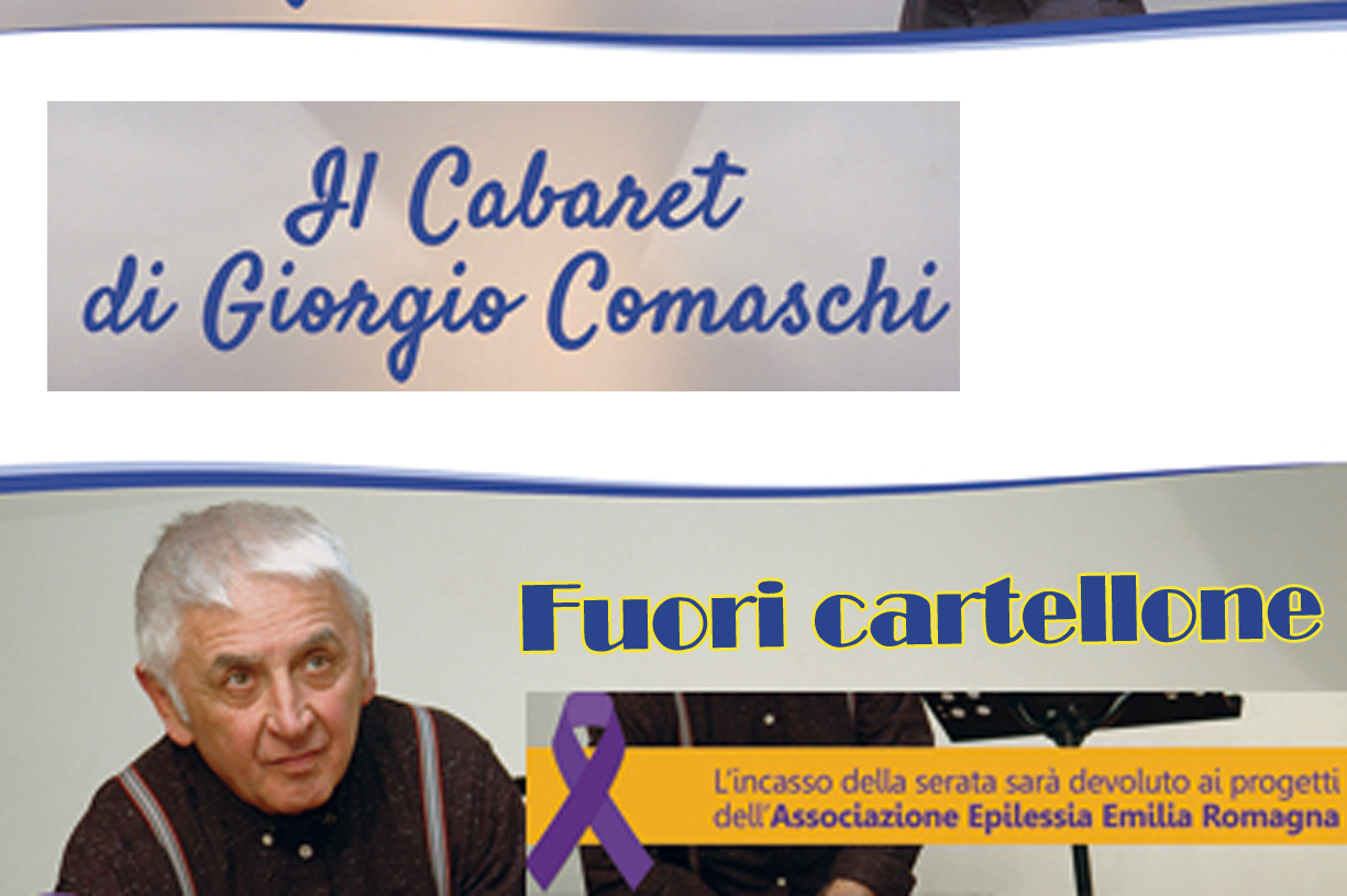 28 NovembreIl cabaret di Giorgio ComaschiGiorgio Comaschi