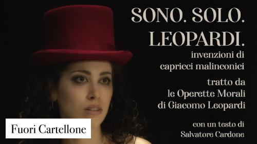 SONO. SOLO. LEOPARDI.